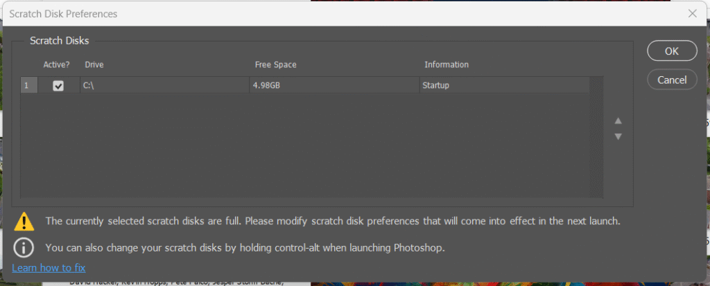 How to fix the Photoshop error "The currently selected scratch disks are full. Please modify scratch disk preferences that will come into effect in the next launch"