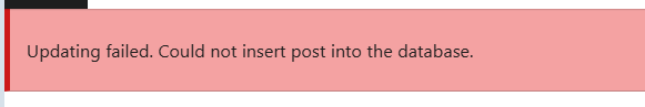 How to fix WordPress error “Updating failed. Could not update post in the database”
